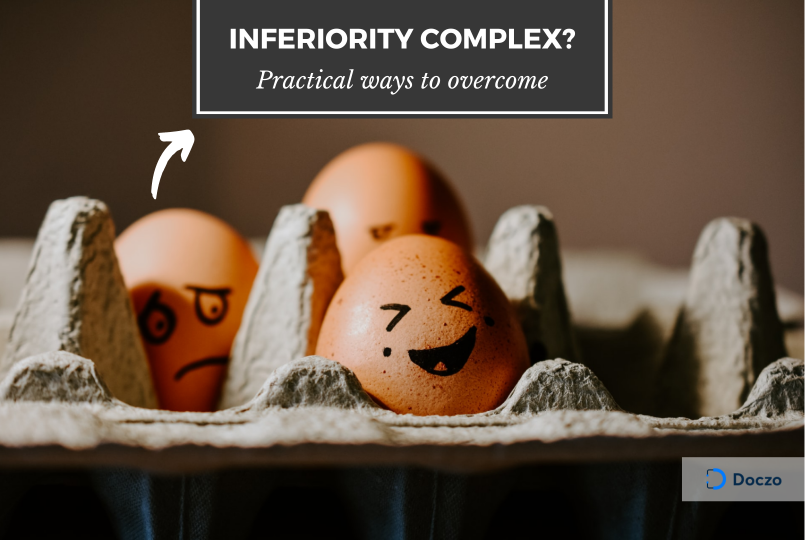 What Do You Know About Inferiority Complex 7 Best Ways To Overcome Inferiority Complex