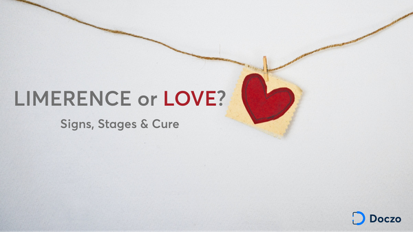 Limerence: Is that LOVE? Know its stages, signs and CURE.